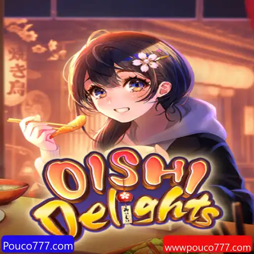 Descubra o Mundo Fascinante de OishiDelights: Guiando Sua Aventura em Pouco777.com